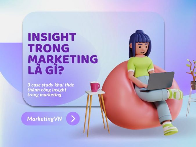 Insight trong marketing là gì